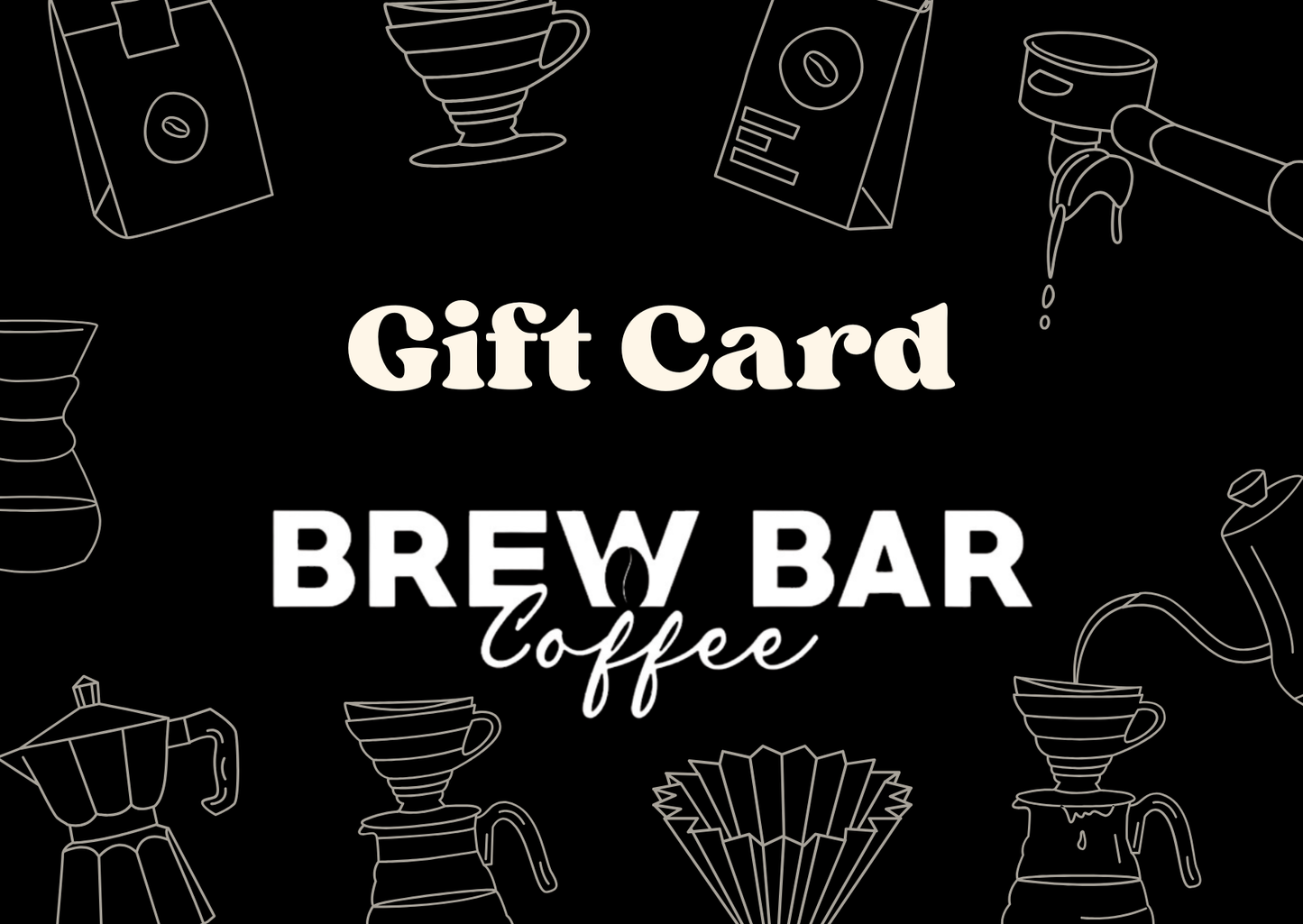 Brew Bar Coffee Gift Card